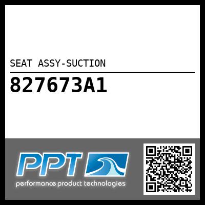 SEAT ASSY-SUCTION